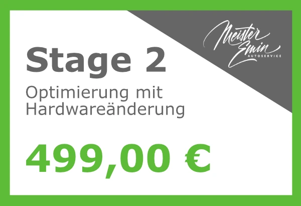 Stage_2_Optimierung mit Hardwareänderung_meister emin_Sundern_sauerland